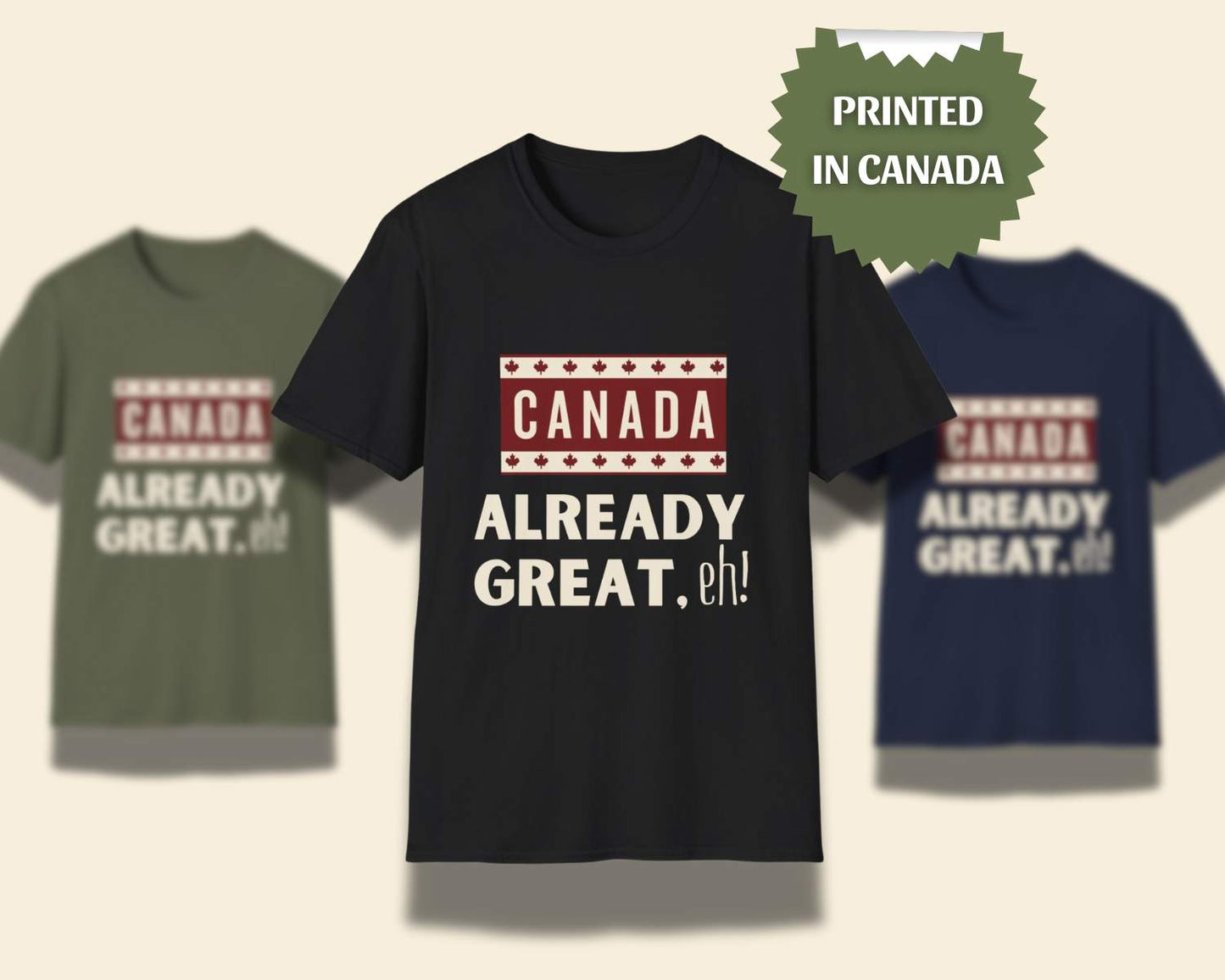 Canada Already Great Tee