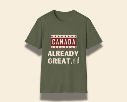 Canada Already Great Tee