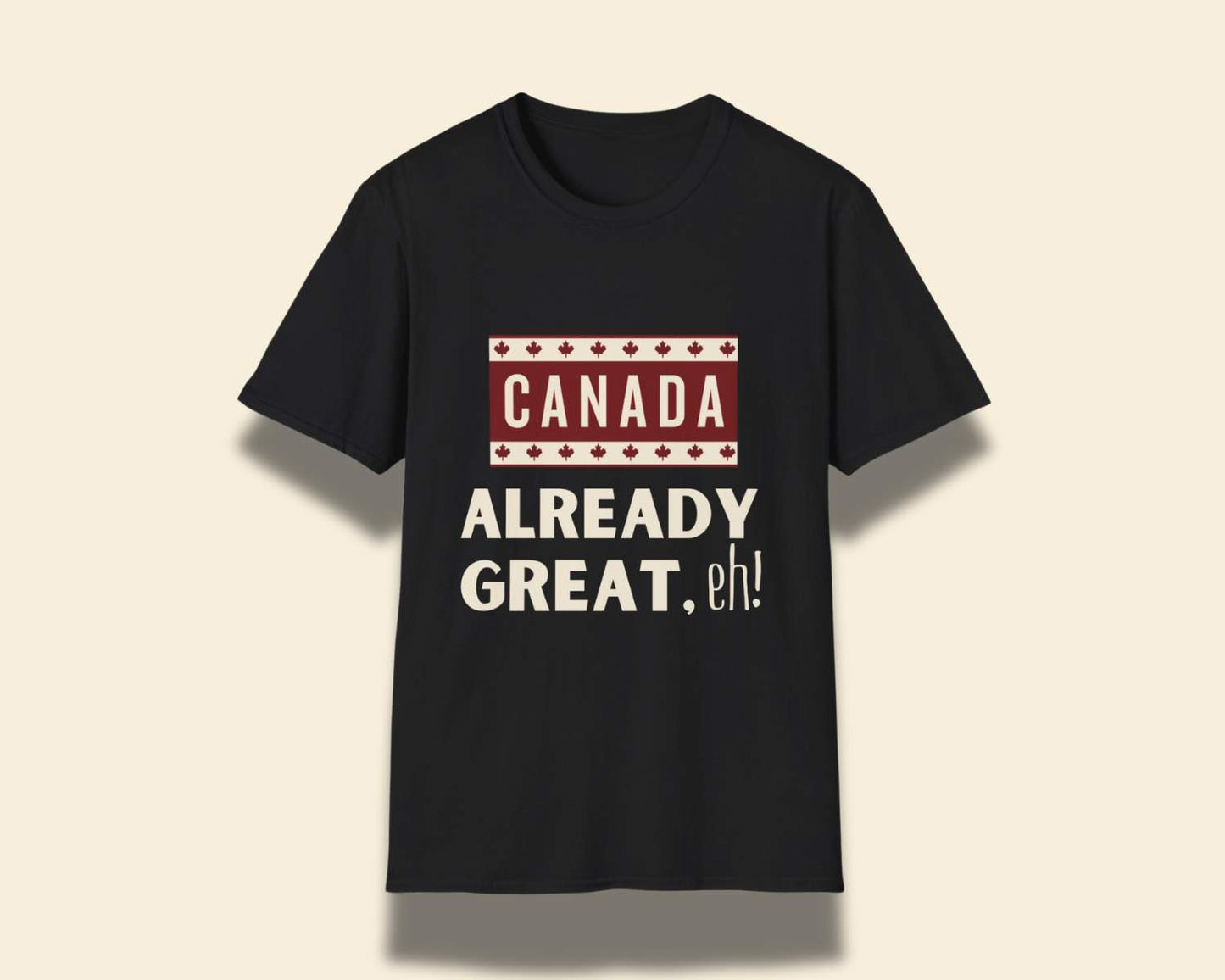 Canada Already Great Tee