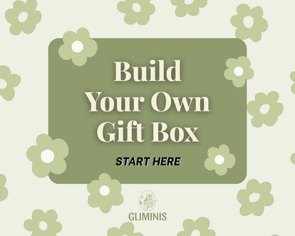 START HERE TO BUILD YOUR BOX