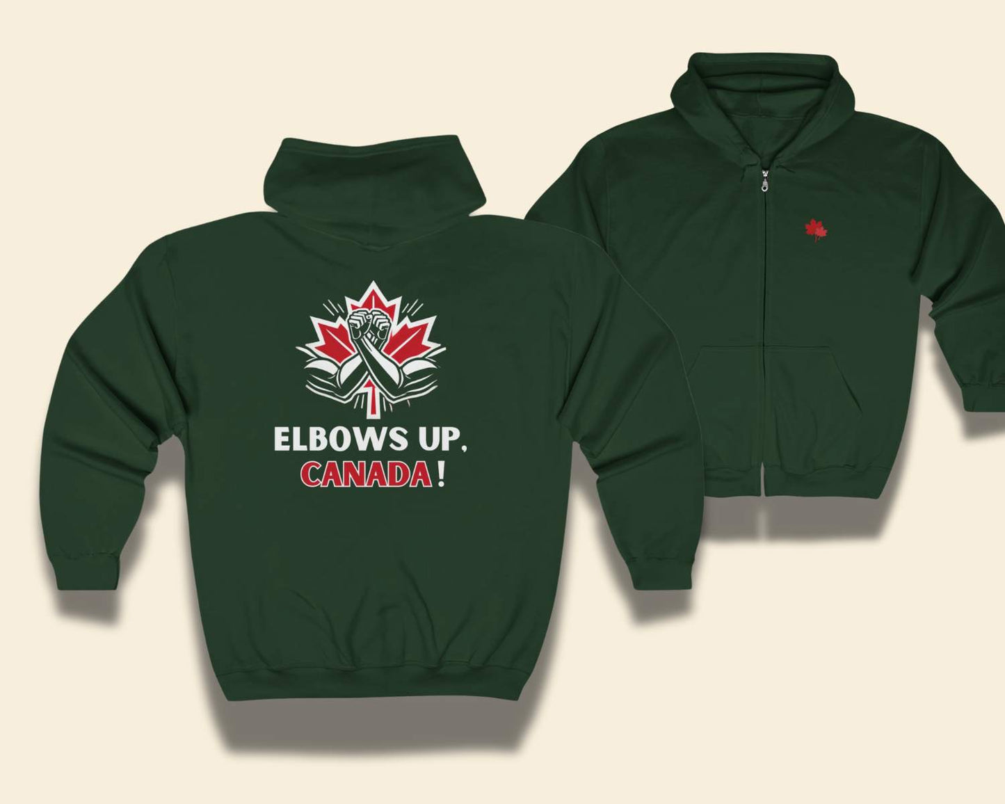 "Elbows Up, Canada" Zip Hooded Sweatshirt