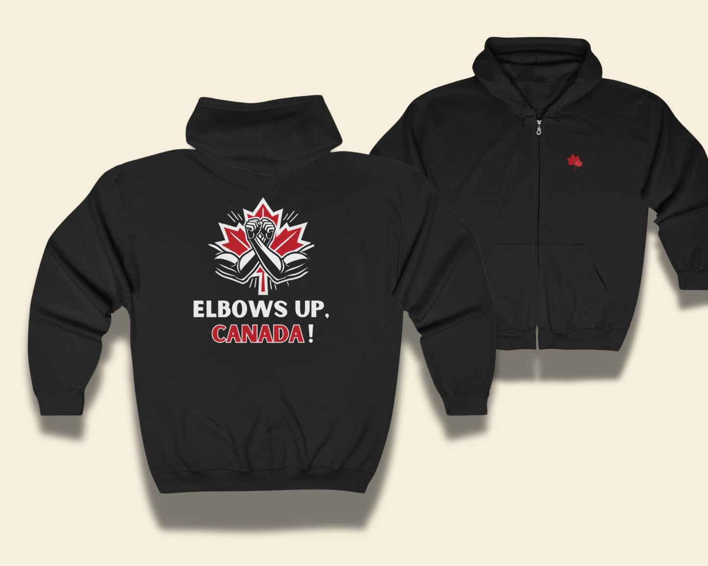 "Elbows Up, Canada" Zip Hooded Sweatshirt