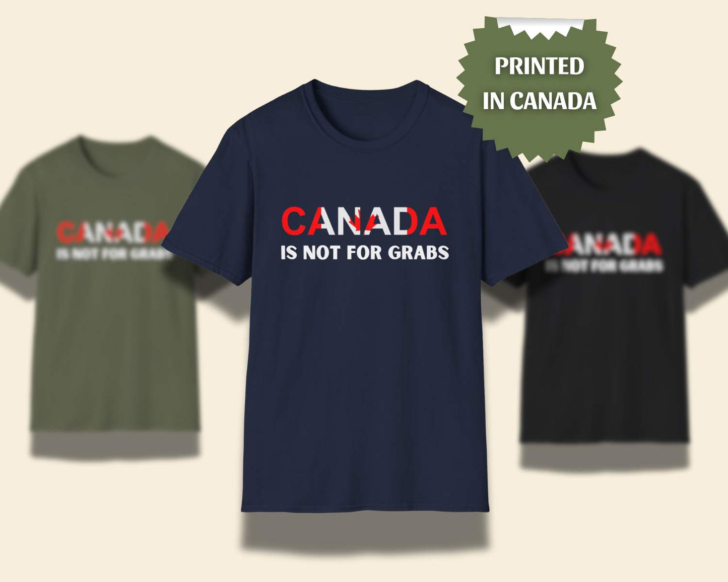 "Canada is Not for Grabs" Tee