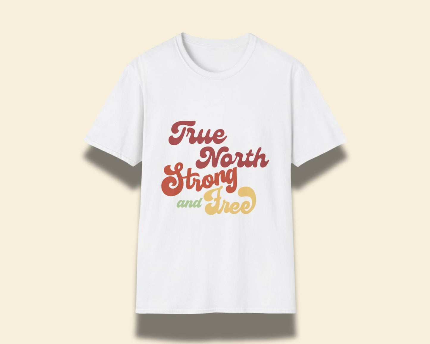 "True North Strong and Free" Fun Tee