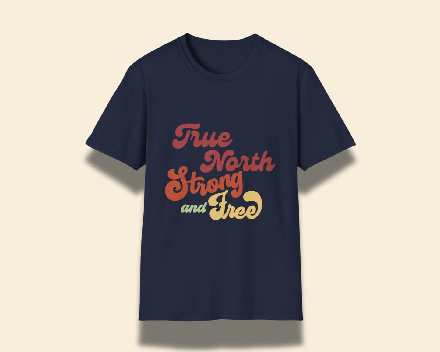 "True North Strong and Free" Fun Tee